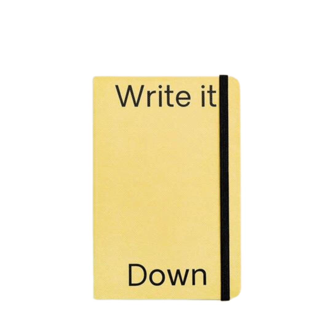 Hardcover Notebook - Write it Down - Humble & Grand Homestore